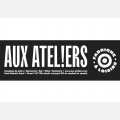 Aux Ateliers!